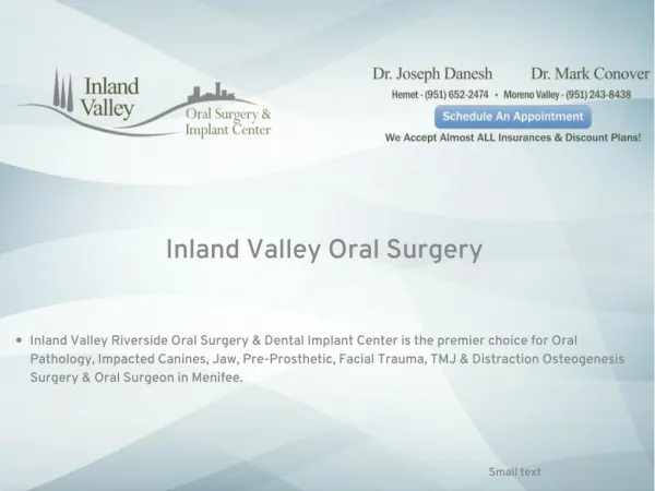 Inland Valley Oral Surgery, Riverside Oral Surgery, Riverside Dentist -