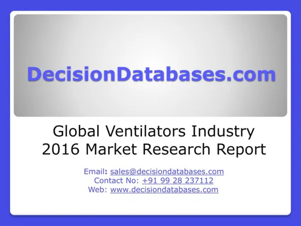 Global Ventilators Industry 2016 Market Research Report