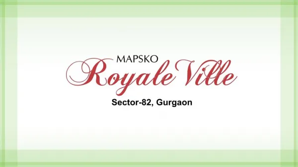 Mapsko Royal Ville-3bhk apartments in gurgaon
