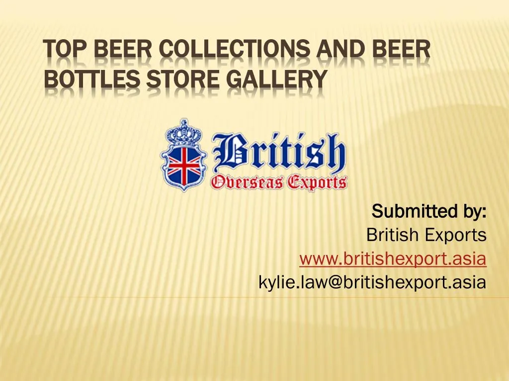 submitted by british exports www britishexport asia kylie law@britishexport asia