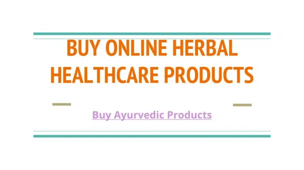 Buy Online Herbal Healthcare Products