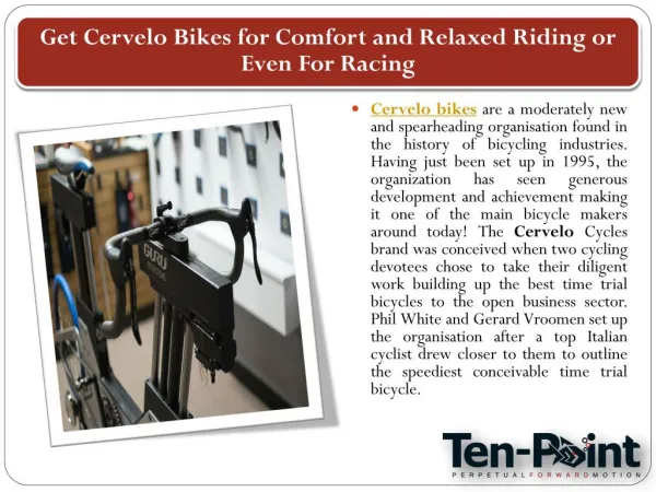 Get Cervelo Bikes for Comfort and Relaxed Riding or Even For Racing