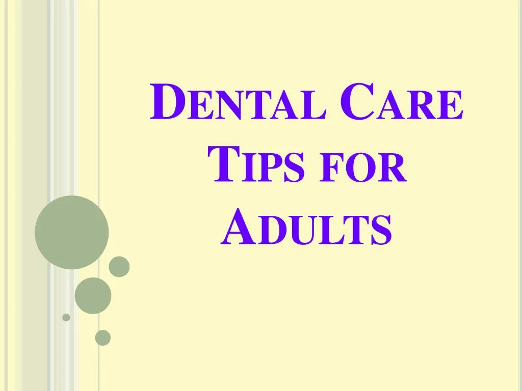 dental care tips for adults