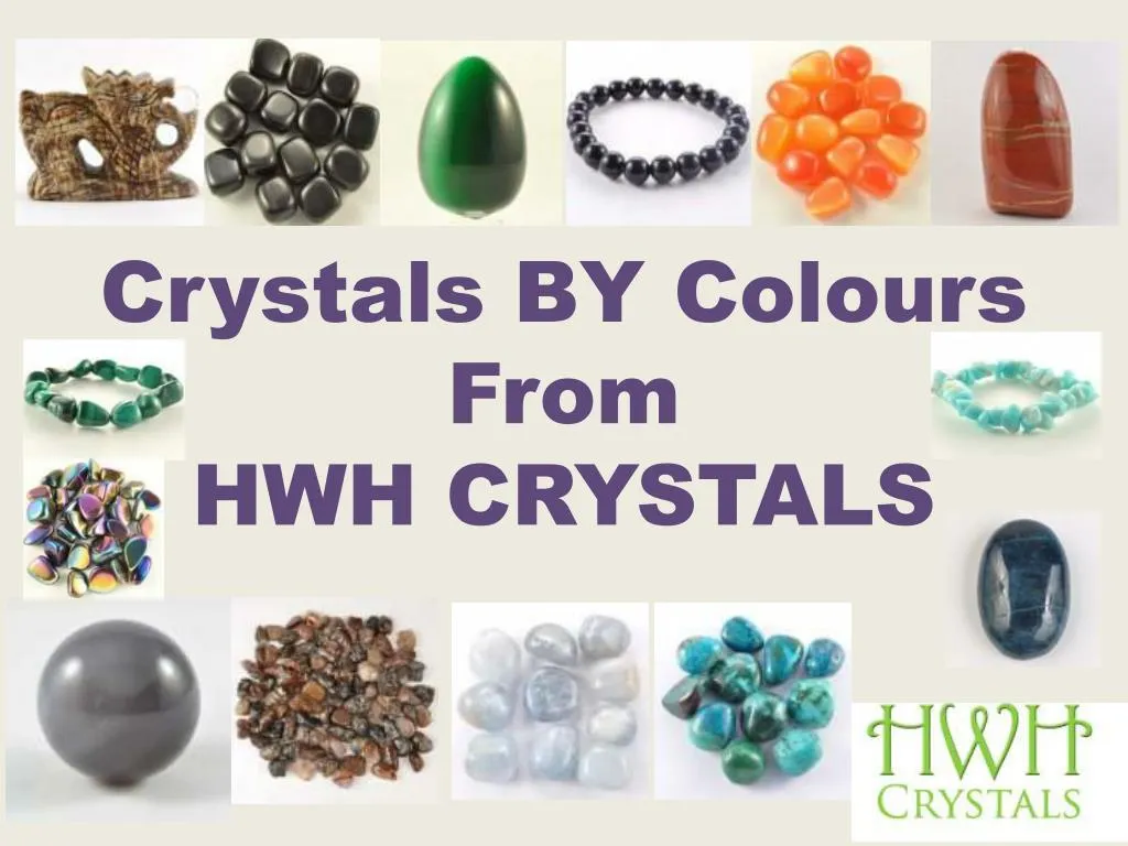crystals by colours from hwh crystals