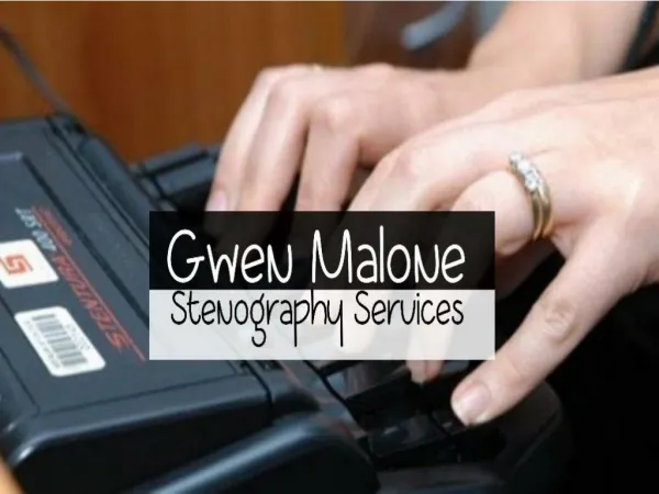 Gwen Malone Stenography Services