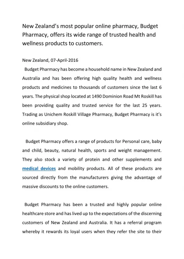 New Zealand’s most popular online pharmacy, Budget Pharmacy, offers its wide range of trusted health and wellness produc
