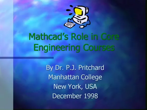 Mathcad s Role in Core Engineering Courses