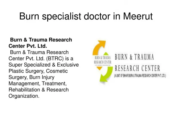 Burn specialist doctor in meerut 9650069488