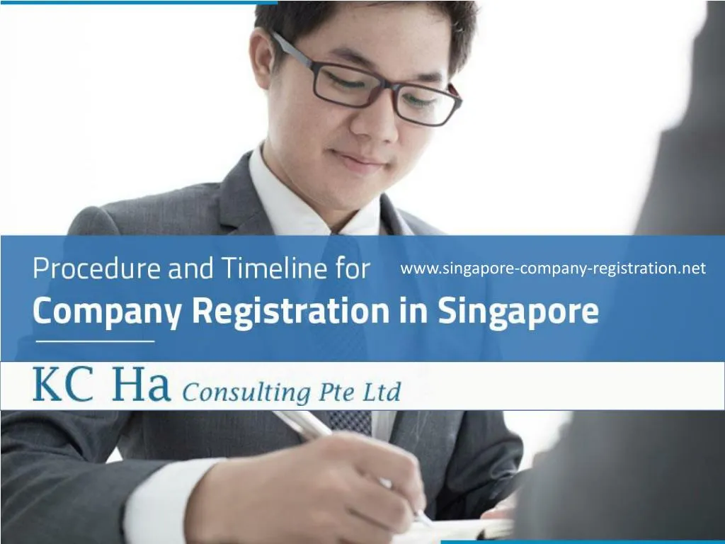 procedure and timeline for company registration in singapore