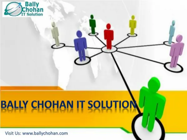 Bally Chohan IT Solution - For Improvement in Business Productivity