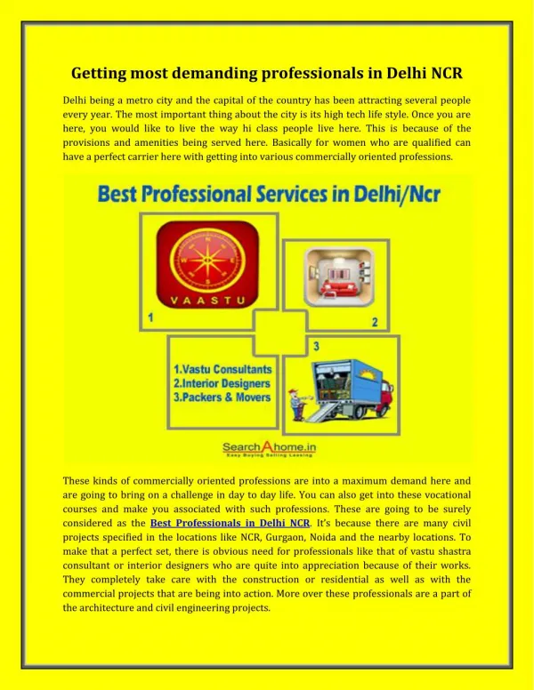 Getting most demanding professionals in Delhi NCR