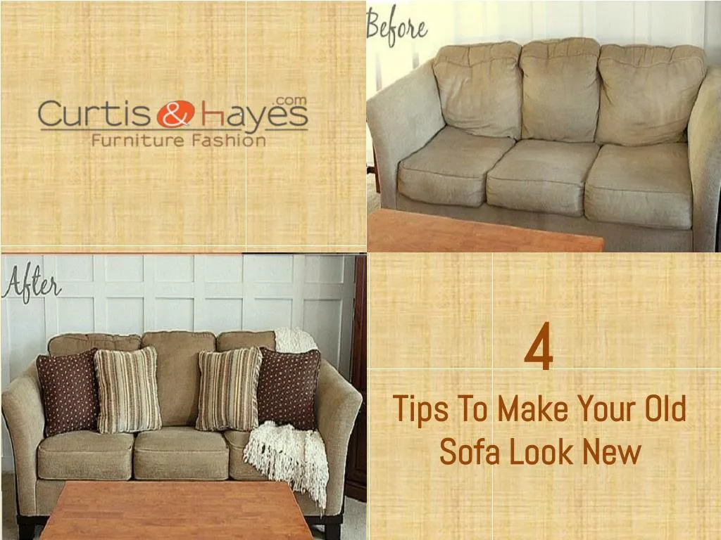 4 tips to make your old sofa look new