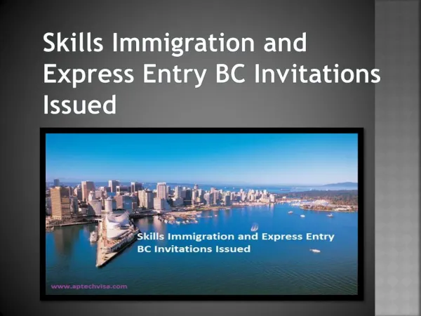 Skills Immigration and Express Entry BC Invitations Issued