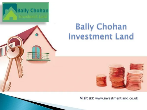 Bally Chohan Investment Land Guide to Right Investments