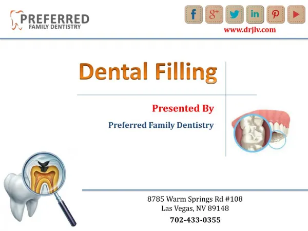 Dental Filling Las Vegas - Preferred Family Dentistry