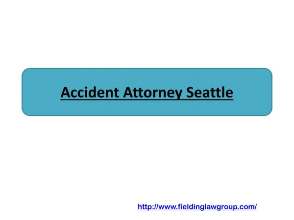 Accident Attorney Seattle