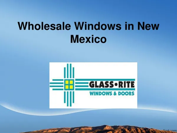 Wholesale Windows in New Mexico