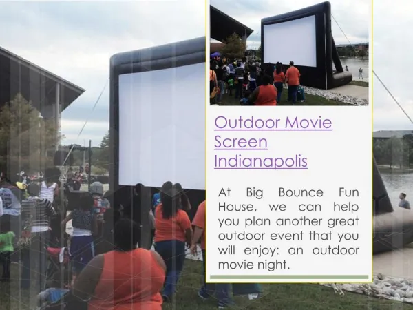 Outdoor Movie screen Rental Indianapolis IN