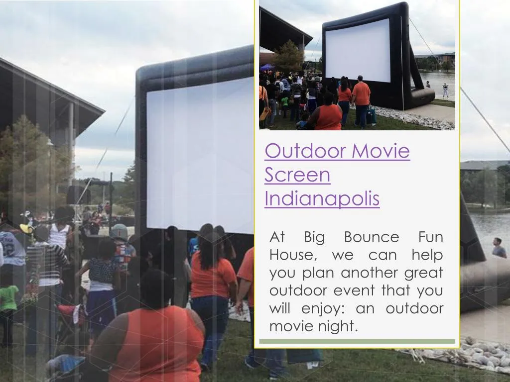 outdoor movie screen indianapolis