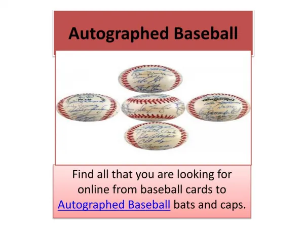 Autographed baseballs