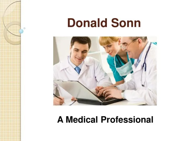 Dr. Donald Sonn - A Medical Professional