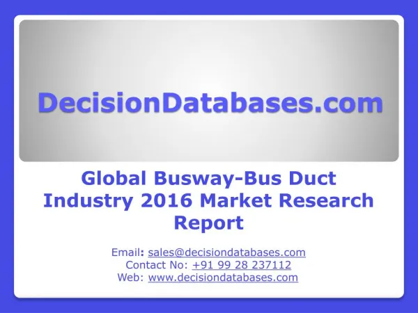 Global Busway-Bus Duct Industry Analysis and Revenue Forecast 2016