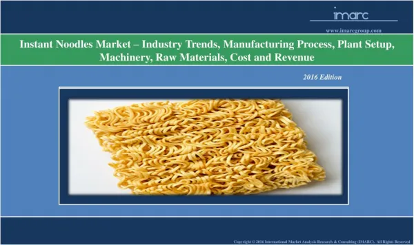 Instant Noodles Market - Investment Sector Guide