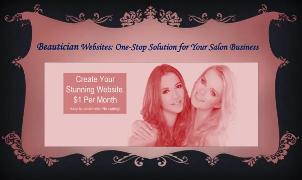 Create Your Stunning Website. $1 Per Month