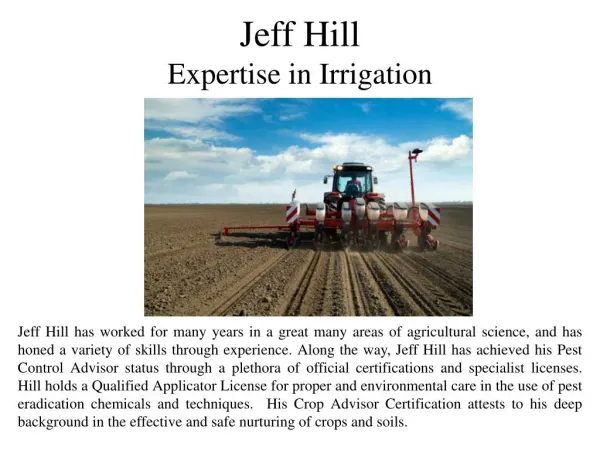 Jeff Hill - Expertise in Irrigation