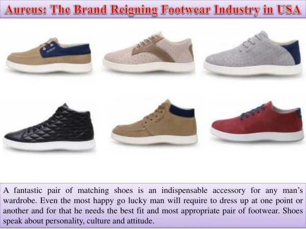 Aureus The Brand Reigning Footwear Industry in USA