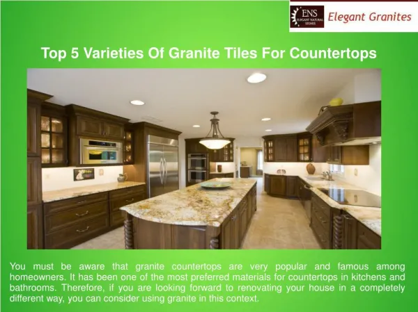 Top 5 Varieties Of Granite Tiles For Countertops