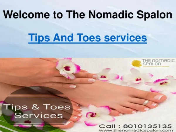 Tips And Toes services