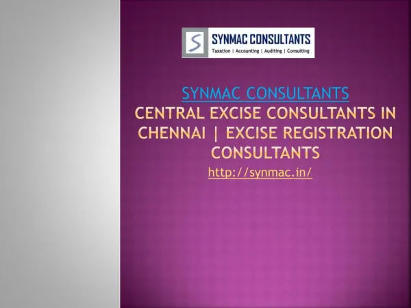 Central excise consultants in chennai | Excise registration consultants
