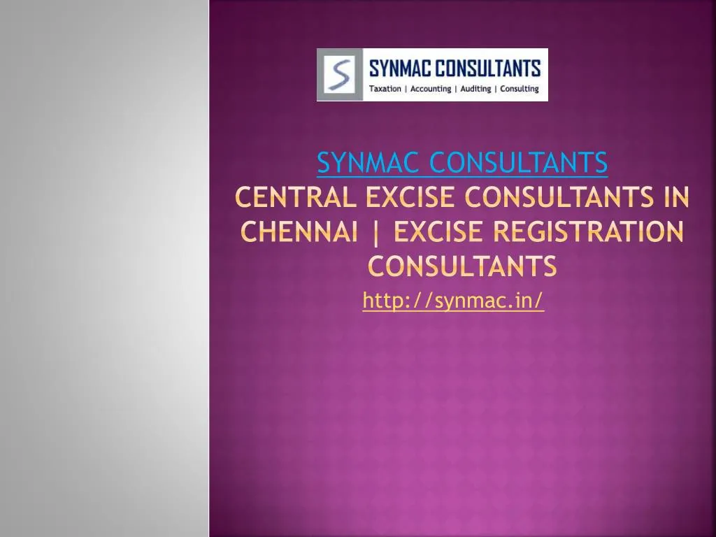 synmac consultants central excise consultants in chennai excise registration consultants