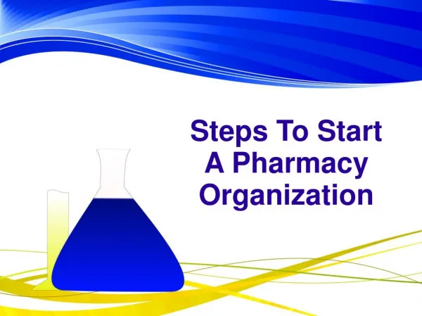 Steps To Start A Pharmacy Organization