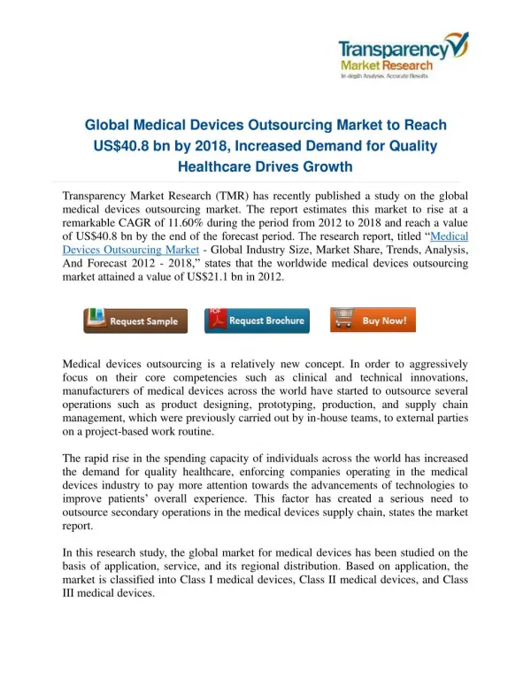 Driven by Rising Healthcare Costs, North America Emerges Leader in Medical Devices Outsourcing Market