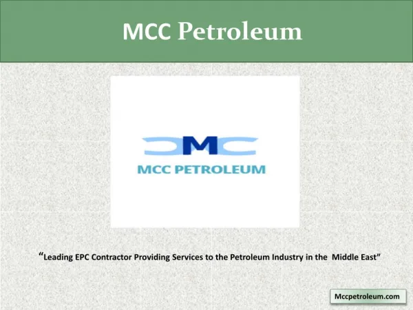 MCC Petroleum - EPC Contractor in Middle East Area