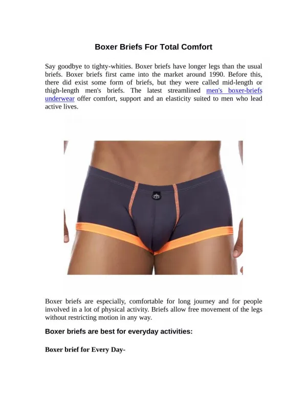 Boxer Briefs For Total Comfort