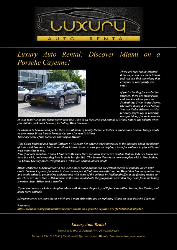 Luxury Auto Rental: Discover Miami on a Porsche Cayenne!