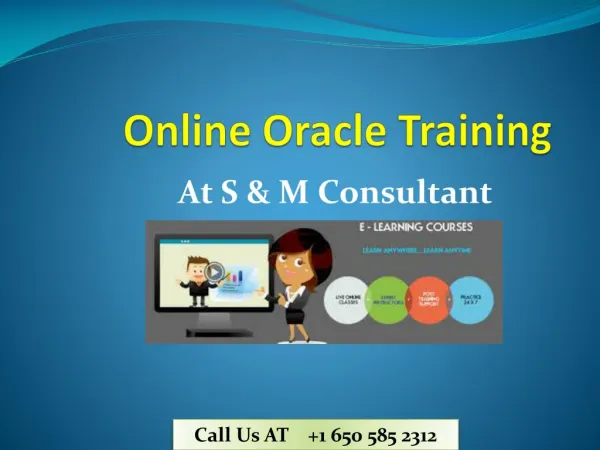 Oracle Online Training at S & M Consultant