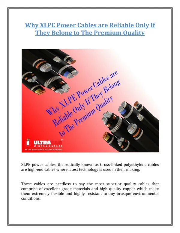 Why XLPE Power Cables are Reliable Only If They Belong to The Premium Quality