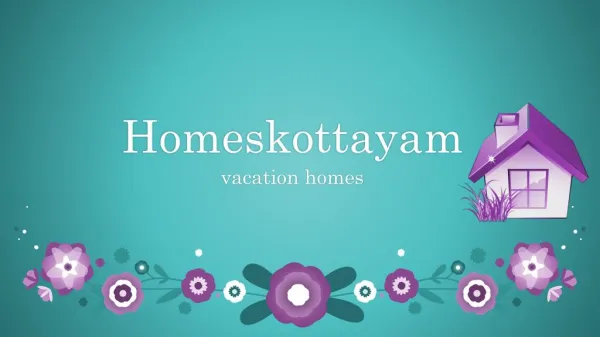 vacation rentals services Kottayam | Homeskottayam