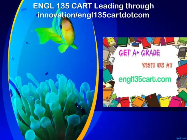 ENGL 135 CART Leading through innovation/engl135cartdotcom