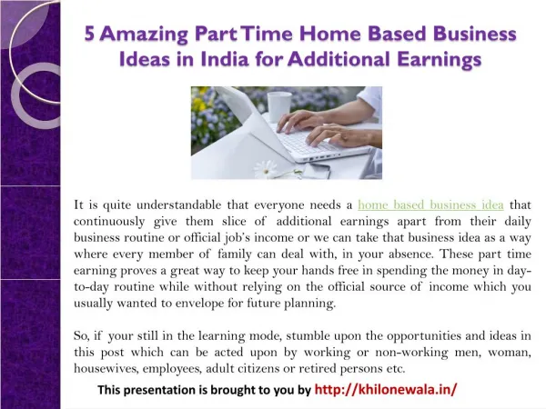 5 Amazing Part Time Home Based Business Ideas in India for Additional Earnings