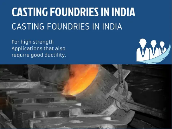 Casting foundries in India Use Alloys