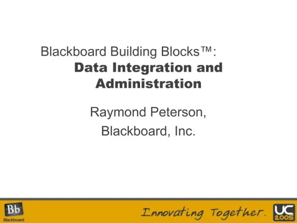 Blackboard Building Blocks : Data Integration and Administration