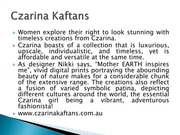 Czarina Kaftans