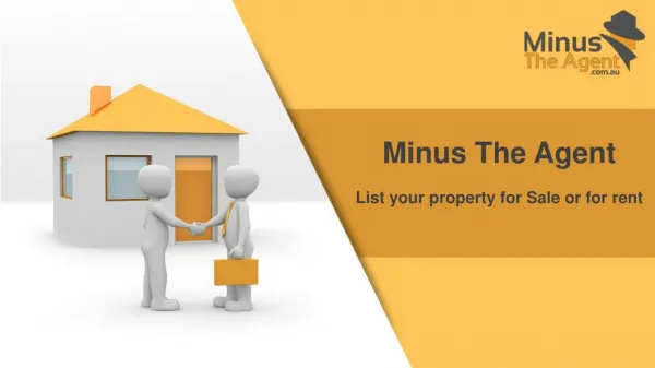 Minus The Agent - List of Services