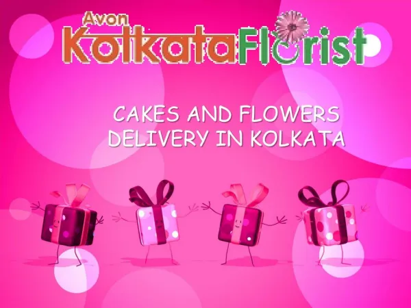 Cakes And Flowers Delivery In Kolkata