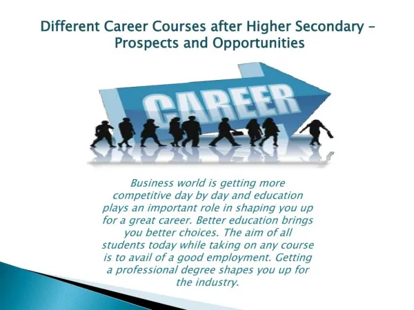Different Career Courses - Prospects and Opportunities